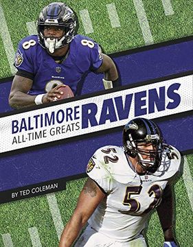 Baltimore Ravens All-Time Greats (en Inglés)