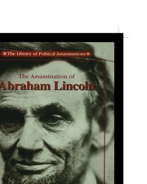 portada The Assassination of Abraham Lincoln (en Inglés)