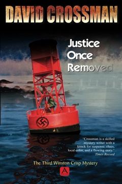 portada Justice Once Removed: The Third Winston Crisp Mystery (Winston Crisp Mysteries) (en Inglés)