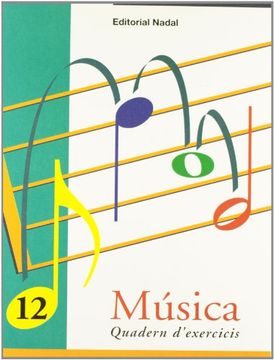 Musica 12 Quadern D'exercicis - Cicle Superior