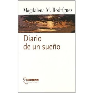 portada Diario de Un Sueño - Poesia, S.A.