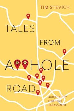 portada Tales From A**Hole Road: Our Journey Through Harassment