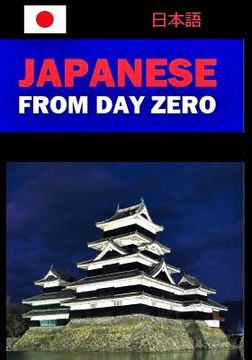 portada Japanese from Day Zero (en Inglés)
