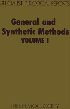portada General and Synthetic Methods: Volume 1 (en Inglés)