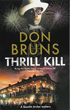 portada Thrill Kill: A Voodoo Mystery set in new Orleans (a Quentin Archer Mystery) (en Inglés)