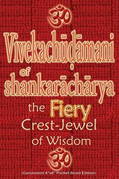 portada Vivekachudamani of Shankaracharya: the Fiery Crest-Jewel of Wisdom, Pocket-sized Edition (en Inglés)