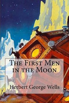 portada The First Men in the Moon Herbert George Wells (en Inglés)