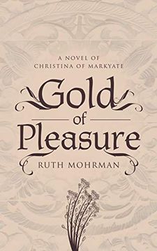 portada Gold of Pleasure: A Novel of Christina of Markyate (in English)