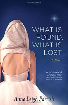 portada What is Found, What is Lost: A Novel (en Inglés)