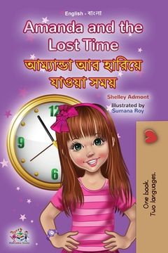 portada Amanda and the Lost Time (English Bengali Bilingual Book for Kids) (en Bengalí)