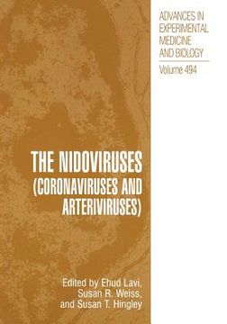 portada The Nidoviruses: (Coronaviruses and Arteriviruses) (en Inglés)