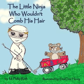 portada The Little Ninja Who Wouldn't Comb His Hair