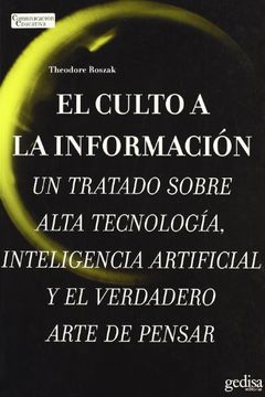 portada El Culto a la Información (in Spanish)