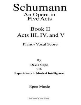 portada Schumann (An Opera in Five Acts) piano/vocal score - Book 1I (en Inglés)