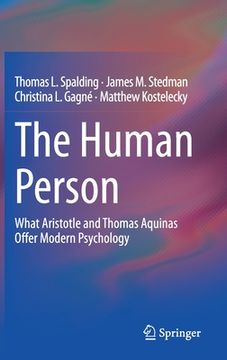 portada The Human Person: What Aristotle and Thomas Aquinas Offer Modern Psychology