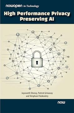 portada High Performance Privacy Preserving ai (Nowopen) (en Inglés)