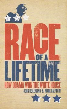 portada Race of a Lifetime: How Obama won the White House (en Inglés)