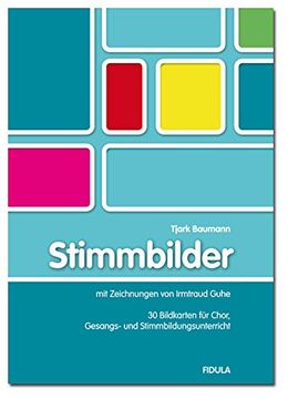 portada Stimmbilder: 30 Bildkarten für Chor, Gesangs- und Stimmbildungsunterricht (en Alemán)