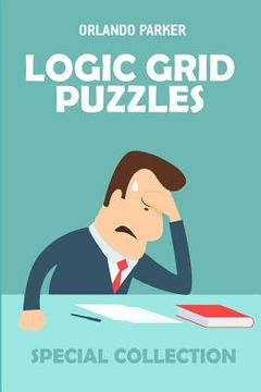 portada Logic Grid Puzzles: Snake Puzzles (en Inglés)