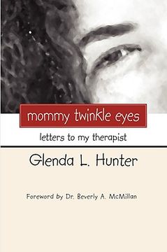 portada mommy twinkle eyes: letters to my therapist (en Inglés)