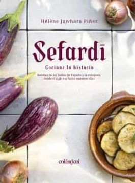 portada Sefardi. Cocinar la Historia (in Spanish)