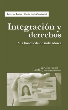 portada Integración y Derechos: A la Búsqueda de Indicadores (in Spanish)