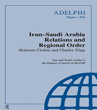 portada Iran-Saudi Arabia Relations and Regional Order (en Inglés)