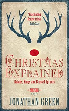 portada Christmas Explained: Robins, Kings and Brussel Sprouts