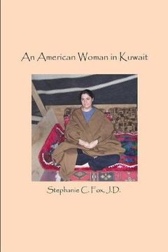 portada An American Woman in Kuwait (en Inglés)