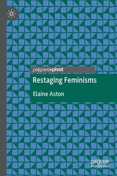 portada Restaging Feminisms (en Inglés)