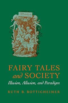 portada Fairy Tales and Society: Illusion, Allusion, and Paradigm (in English)