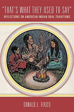 portada "That's What They Used to Say": Reflections on American Indian Oral Traditions (in English)