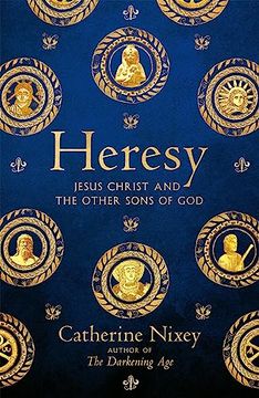 portada Heresy: Jesus Christ and the Other Sons