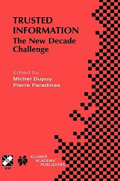 portada trusted information: the new decade challenge (en Inglés)