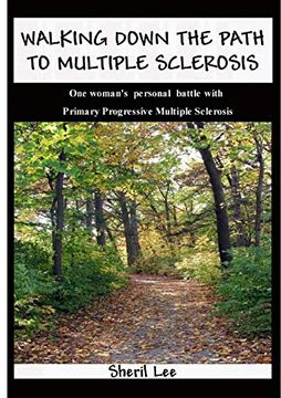 portada Walking Down the Path to Multiple Sclerosis (en Inglés)