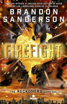 portada Firefight (Trilogía de los Reckoners 2)