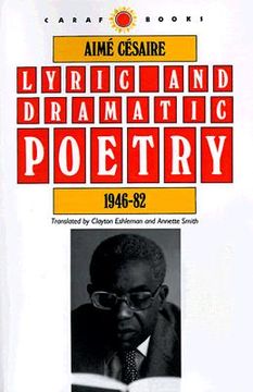 portada lyric and dramatic poetry, 1946-82 (in English)