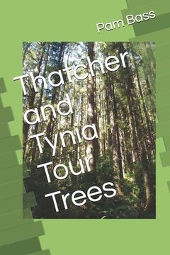 portada Thatcher and Tynia Tour Trees (en Inglés)