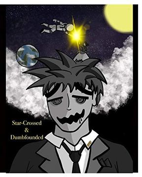portada Star-Crossed and Dumbfounded: Special Edition (in English)