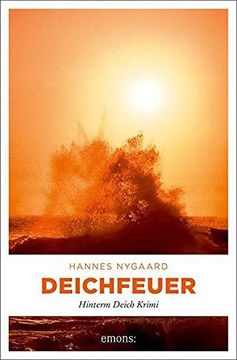 portada Deichfeuer: Hinterm Deich Krimi (en Alemán)