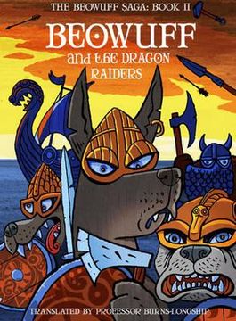 portada beowuff and the dragon raiders. translated by burns-longship (en Inglés)