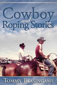 portada Cowboy and Roping Stories (en Inglés)