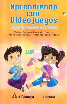 portada Aprendiendo con Videojuegos - Jugar es Pensar dos Veces (in Spanish)