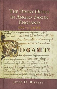 portada The Divine Office in Anglo-Saxon England, 597-C. 1000 (7) (Henry Bradshaw Society Subsidia) (en Inglés)