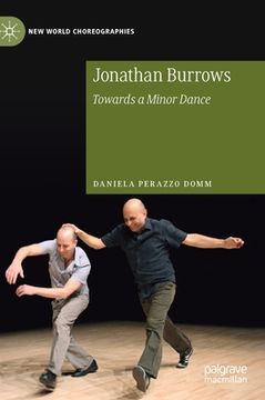 portada Jonathan Burrows: Towards a Minor Dance (en Inglés)