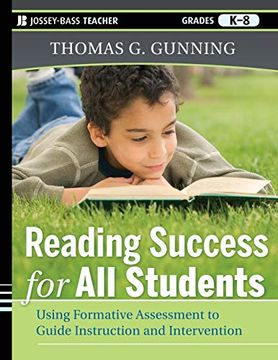 portada Reading Success for all Students: Using Formative Assessment to Guide Instruction and Intervention (in English)
