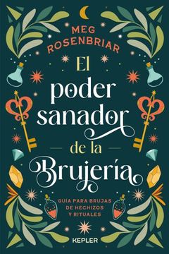 portada PODER SANADOR DE LA BRUJERÍA, EL (in Spanish)