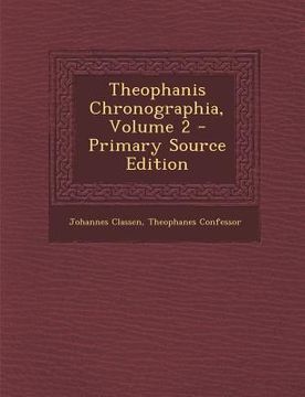portada Theophanis Chronographia, Volume 2