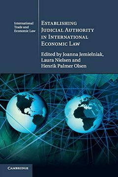 portada Establishing Judicial Authority in International Economic law (Cambridge International Trade and Economic Law) (en Inglés)