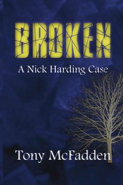portada Broken: A Nick Harding Case (en Inglés)